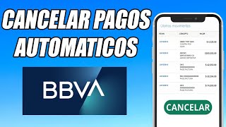 Como Cancelar Pagos Automáticos de mi Tarjeta BBVA  Guía Completa [upl. by Nauwaj652]