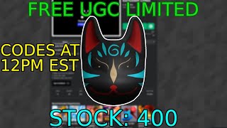 FREE UGC LIMITED REQUIREMENTS amp 400 STOCK HOW TO GET Fox Mask IN Exclusible Codes ROBLOX [upl. by Aniluj]