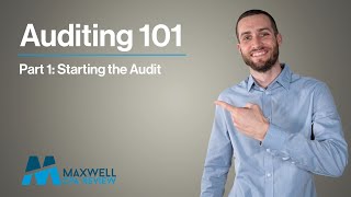 Auditing 101  Part 1 Starting the Audit A Guide for CPAs amp Aspiring Auditors  Maxwell CPA Review [upl. by Ahtebbat]