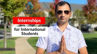 Internships for International Students  Fully Paid  World Bank Internships [upl. by Fellner]