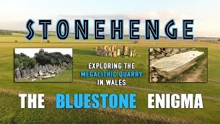 Stonehenge  The Bluestone Enigma  Exploring the Megalithic Quarry in Wales  Megalithomania [upl. by Hammer]