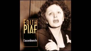 Edith PIAF quot LAccordéoniste quot アコーディオン弾き 1939 [upl. by Christan]