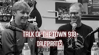 Talk of the Town 918  Season 3 Ep 9  Jeff Edmonson amp Dayton Forsythe [upl. by Ardnahc]