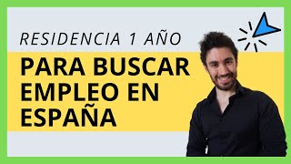 📚 PERMISO de RESIDENCIA para la BÚSQUEDA de EMPLEO en España para ESTUDIANTES EXTRANJEROS [upl. by Eixel]