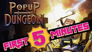 Popup Dungeon The First Five Minutes [upl. by Giulia]