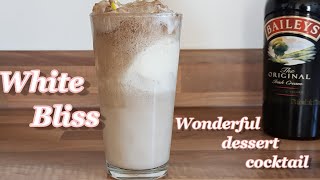 White Bliss dessert cocktail made from Baileys [upl. by Anaihk]