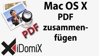 Mac OS X PDF zusammenfügen [upl. by Submuloc]