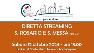 Vespri e S Messa del 12 ottobre 2024 ore 1730  Basilica Santa Maria Nuova Abbiategrasso [upl. by Alcina]