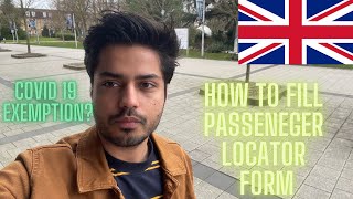 HOW TO FILL PASSENGER LOCATOR FORM FOR UK TRAVEL [upl. by Eelyac]