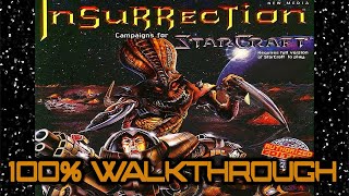 Insurrection  10 The Time to Strike  Zerg Campaign  Campaign  StarCraft [upl. by Reffineg493]