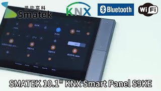 SMATEK 101 Inch KNX Smart Home Panel The Best KNX Touch Panel in 2024 China ODM Factory Wholesale [upl. by Aruasi]