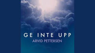 GE INTE UPP [upl. by Gertruda]