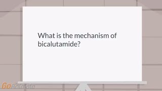 What is the mechanism of bicalutamide [upl. by Divadnhoj376]