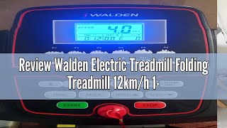 Review Walden Electric Treadmill Folding Treadmill 12kmh 125PS 12 Preset Programmes LCD Screen 1 [upl. by Dougie]