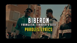 FRANGLISH  Biberon feat Tiakola amp Leto ParolesLyrics [upl. by Ylac]