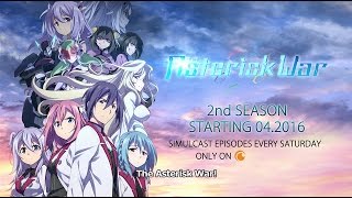 The Asterisk War Season 2 Trailer [upl. by Leopold917]