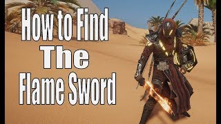 How to find the Flame Sword Assassins Creed Origins [upl. by Lemrac]