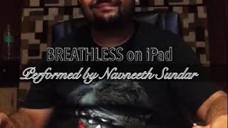 Breathless cover on iPad  Navneeth Sundar  GeoShred app [upl. by Kyred]