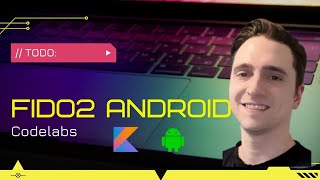 FIDO2 Android  Google Codelab [upl. by Oikim673]