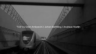 Oren Ambarchi  Johan Berthling  Andreas Werliin quotTvåquot Official Music Video [upl. by Inait788]