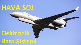 Hava SOJ Elektronik Harp Uçağı Projesini Tanıyalım [upl. by Klatt]