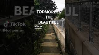 Todmorden The Beautiful todmorden travel summer [upl. by Benkley]