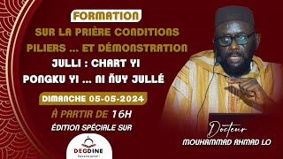 Édition Spéciale sur la Prière  Dr Mouhammad Ahmad LO  Djoulli aki atème ak ni gnou koy défé [upl. by Gnod]