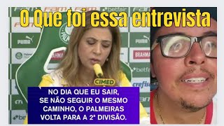 IMPACTANTE quotSE A CREFISA SAI O PALMEIRAS CAI PRA SEGUNDA DIVISÃOquot LEILA PEREIRA DETONOU TODO MUNDO [upl. by Ioab]