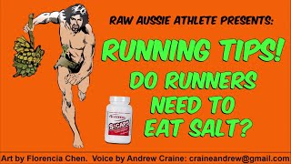 Do Runners Need To Eat Salt [upl. by Auoh134]