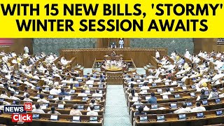 Parliament Latest  Parliament Winter Session Look Ahead 15 Bills To Be Introduced  N18V [upl. by Fairman496]