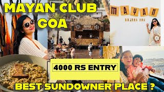 Mayan club Goa I Food and Vibes I With Kids Club I Thalassa Goa I North Goa I Mishu Travel Express [upl. by Pasol]