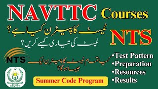 NAVTTC NTS Test Pattern  Summer of Code Program  Free courses [upl. by Lebasi]