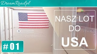 Nasz lot do USA [upl. by Hannahsohs521]