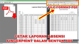 Cara Cetak Laporan Absensi Fingerprint Solution Dalam Bentuk PDF [upl. by Etnovaj]