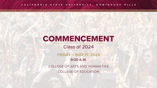 CSUDH 2024 Commencement Friday May 17 2024  9AM [upl. by Flip]