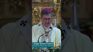 quotEntren en comunión con los crucificados de hoyquot Mons García Cuerva  Rito de Ordenación Episcopal [upl. by Yeltnarb]