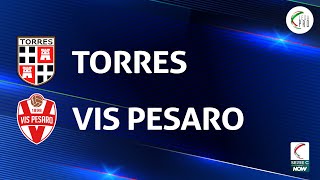 Torres  Vis Pesaro 10  Gli Highlights [upl. by Jepson]