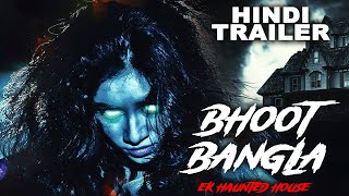 BHOOT BANGLA Ek Haunted House  Hindi Dubbed Movie Trailer  Virat Anusha  South Horror Movie [upl. by Cloutman36]