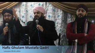 Naimatain Banta Jis Simt Woh Zeeshan Gaya  Hafiz Ghulam Mustafa Qadri  Leicester 2016 [upl. by Lamek]