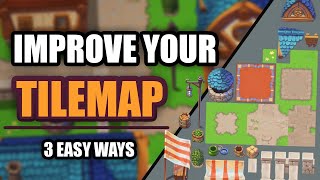 Do this to IMPROVE your TILEMAPS in UNITY [upl. by Einaffyt945]