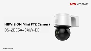 Hikvision Mini PTZ camera performance demo  DS2DE3A404IWDE [upl. by Budde]