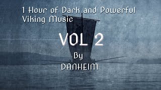 1 Hour of Dark amp Powerful Viking Music  Vol 2 [upl. by Firman22]