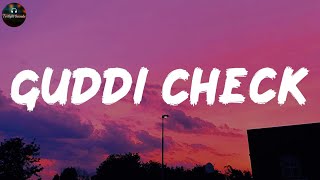 Pataka Boys  Guddi Check Lyric Video [upl. by Ardisi]