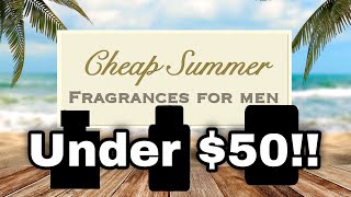 Cheap Summer Fragrances For Men Under 50 Top 3 Plus More [upl. by Trainer]