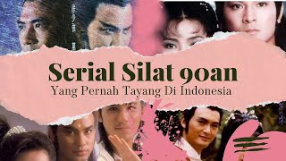 Serial Silat Lawas Yang Menghiasi Layar Kaca Kita era 80 90an [upl. by Honoria277]