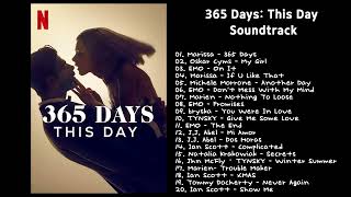 365 D a y s This Day Soundtrack Playlist [upl. by Neehcas]