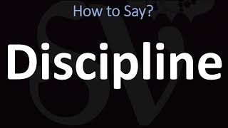 How to Pronounce Discipline CORRECTLY [upl. by Neenaj]