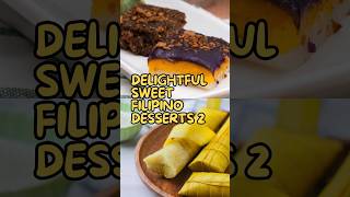 Delightful Sweet Filipino Desserts 2 [upl. by Huberty]