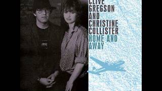 Clive Gregson amp Christine Collister  Mama Tried [upl. by Rhoads]