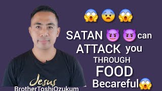 Satan 😈 😈 can attack you through food Becareful [upl. by Norty978]